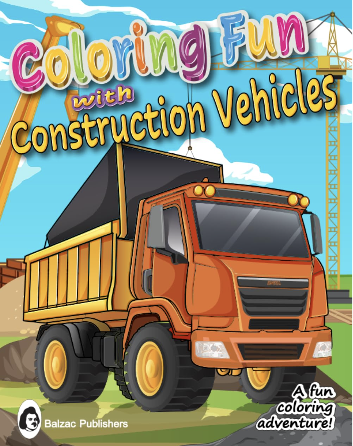 Coloring Fun with Construction Vehicles — Book cover